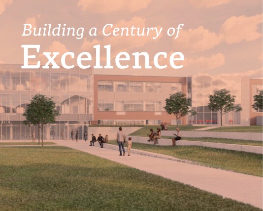 Building a Century of Excellence
