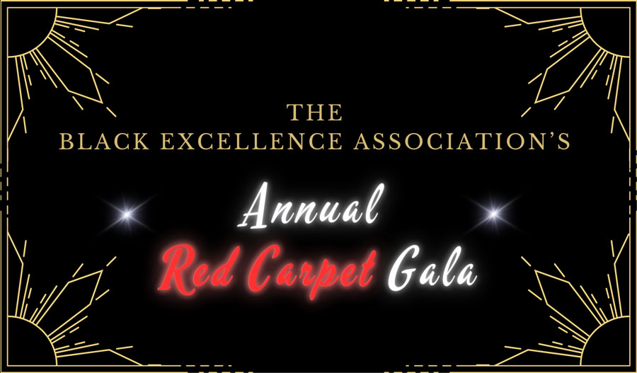 The Black Excellence Association 4th Annual Red Carpet Gala