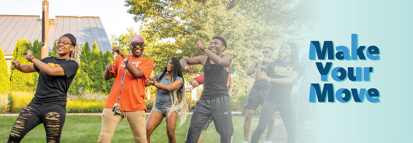 Students Dancing - Caption: Make Your Move